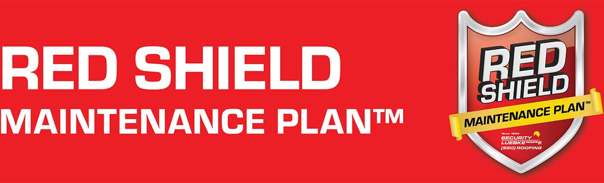 Red Shield Maintenance Plan