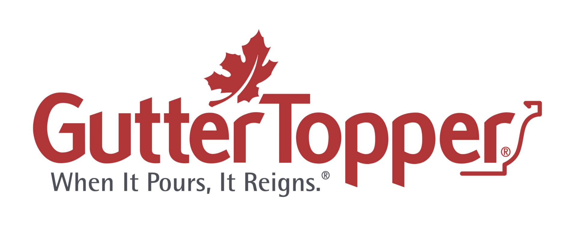 GutterTopper logo featuring a red maple leaf graphic and the slogan "When It Pours, It Reigns.